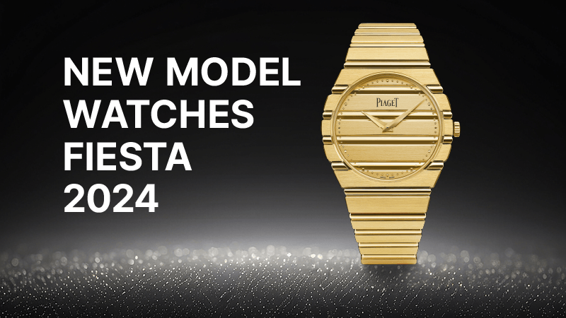 NEW MODEL WATCHES FIESTA 2023