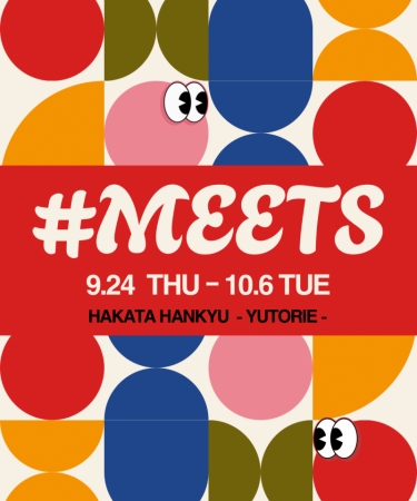 #MEETS
